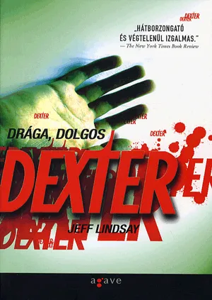 Drága, dolgos Dexter Ne maradj le