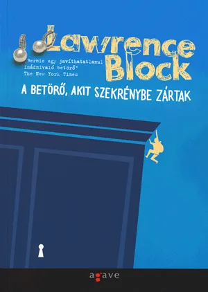 A betörő, akit szekrénybe zártak Szuper akció