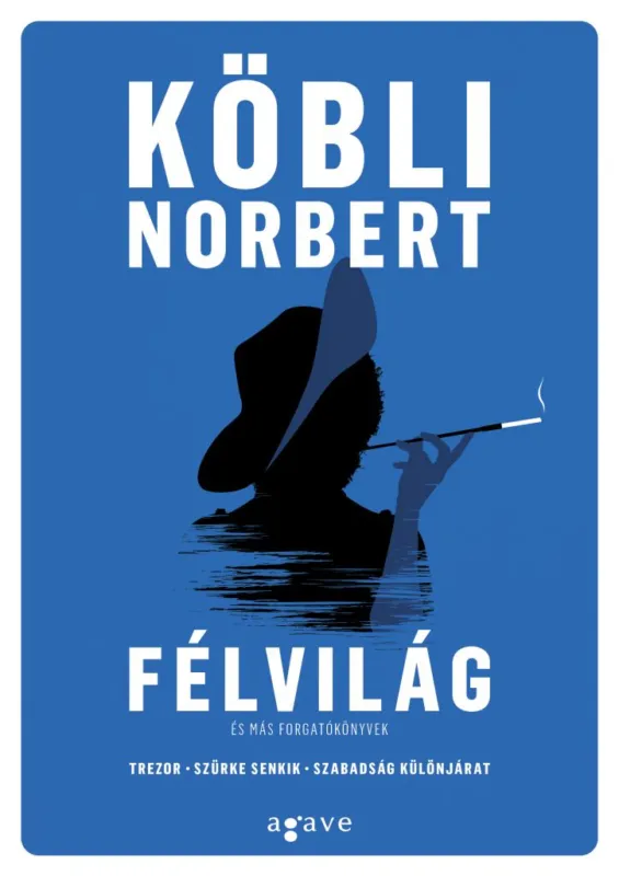 Kihagyhatatlan ajánlat Félvilág és más forgatókönyvek