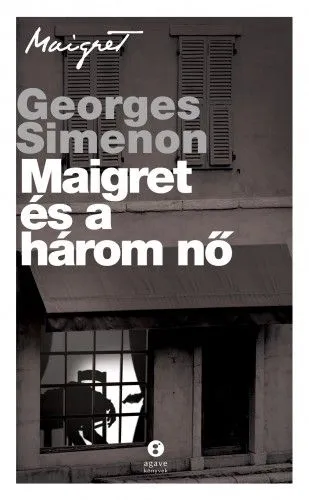 Maigret és a három nő Alacsony ár