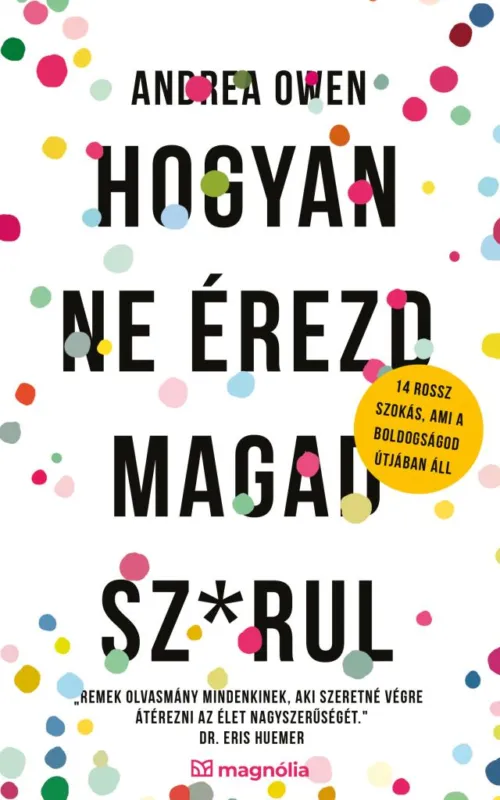 Szezonális akció Hogyan ne érezd magad sz@rul