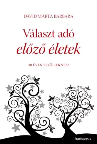 Választ adó előző életek - E-könyv Rendeld meg most