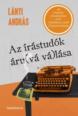 Ne maradj le Az írástudók áru(vá vá)lása - E-könyv