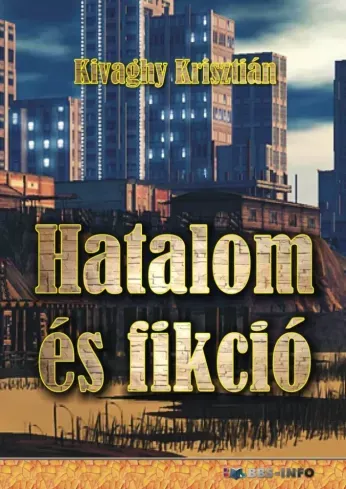 Olcsó Hatalom és fikció - E-könyv