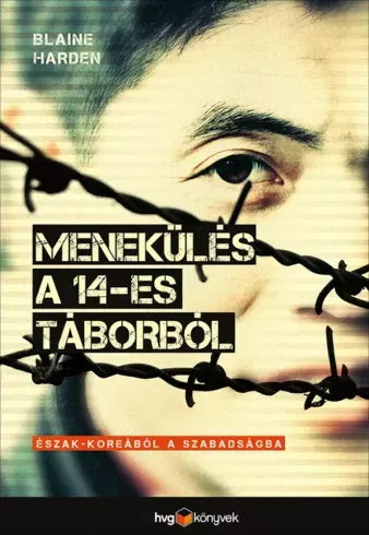 Kiárusítás Menekülés a 14-es táborból - E-könyv