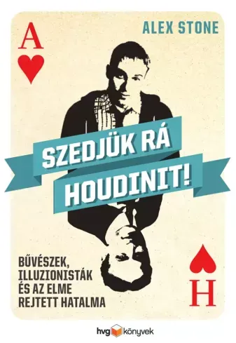 Exkluzív ajánlat Szedjük rá Houdinit! - E-könyv