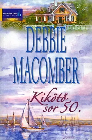 Kikötõ sor 50. - E-könyv Bestseller
