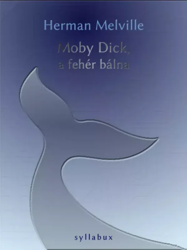 Árcsökkenés Moby Dick, a fehér bálna - E-könyv