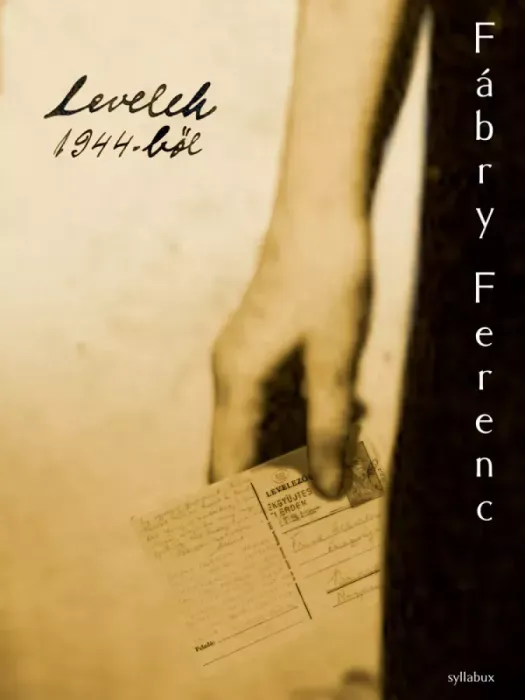 Exkluzív ajánlat Levelek 1944-ből - E-könyv
