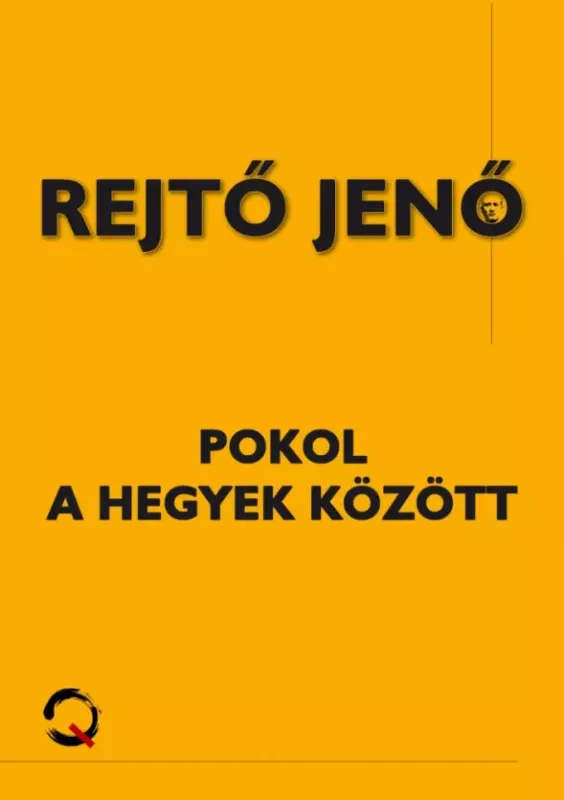 Vedd meg online Pokol a hegyek között - E-könyv