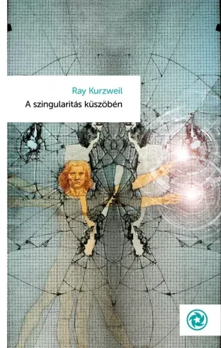 A szingularitás küszöbén - E-könyv Csak ma