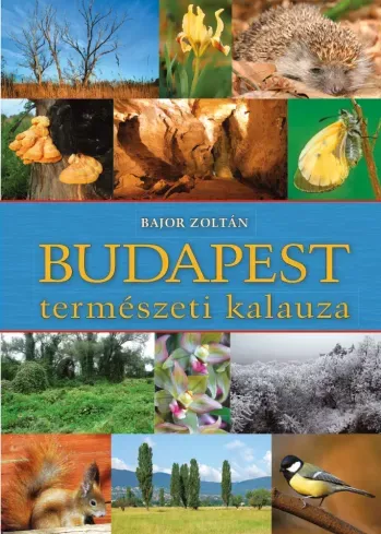 Budapest természeti kalauza - E-könyv Utolsó esély
