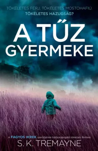 A tűz gyermeke - E-könyv Népszerű