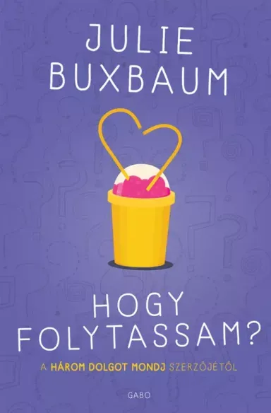 Alacsony ár Hogy folytassam? - E-könyv