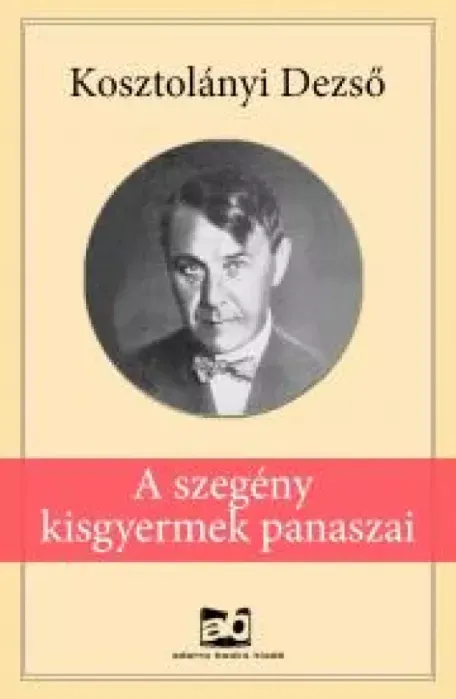 Outlet A szegény kisgyermek panaszai - E-könyv