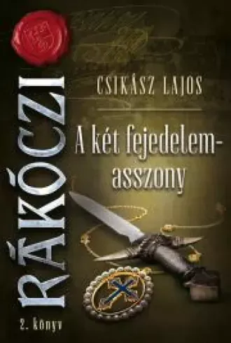 A két fejedelemasszony - E-könyv Rendeld meg most
