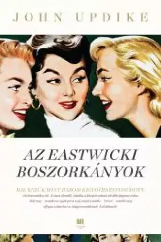 Utolsó esély Az eastwicki boszorkányok - E-könyv