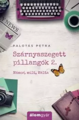 Szárnyaszegett pillangók 2. - E-könyv Azonnali szállítás