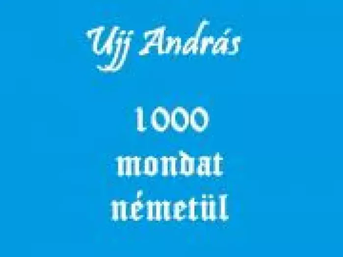 Outlet 1000 mondat németül - E-könyv