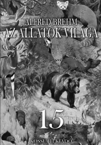 Az állatok világa 15. kötet - E-könyv Legkelendőbb