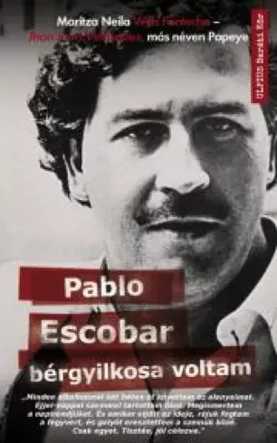 Azonnali szállítás Pablo Escobar bérgyilkosa voltam - E-könyv