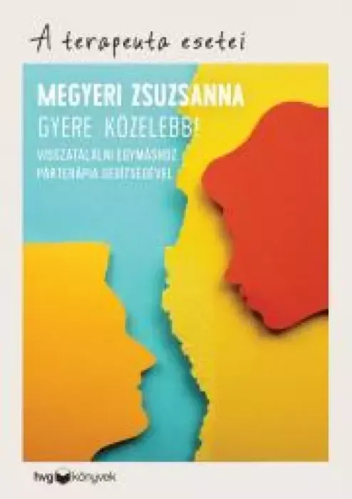 Gyere közelebb! - E-könyv Exkluzív ajánlat