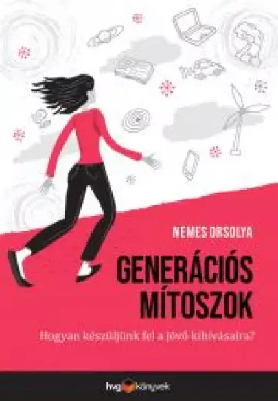 Kedvezmény Generációs mítoszok - E-könyv