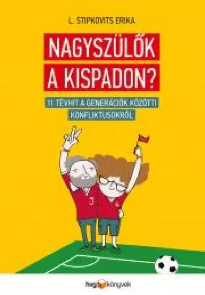 Nagyszülők a kispadon? - E-könyv Szezonális akció