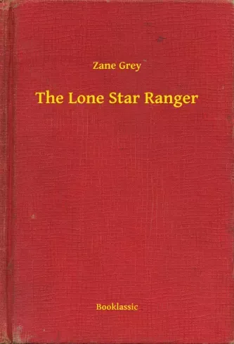The Lone Star Ranger - E-könyv Prémium