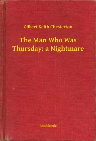 The Man Who Was Thursday: a Nightmare - E-könyv Árcsökkenés