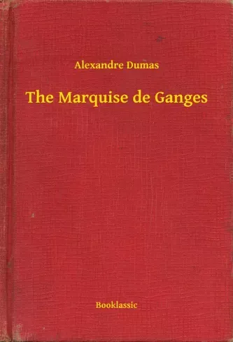 The Marquise de Ganges - E-könyv Akció