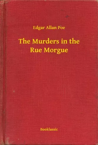 Ne maradj le The Murders in the Rue Morgue - E-könyv