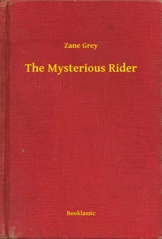 The Mysterious Rider - E-könyv Szezonális akció