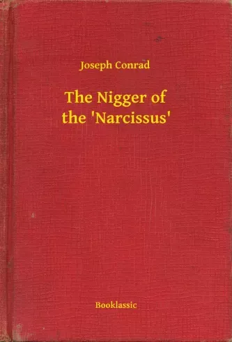 Biztonságos fizetés The Nigger of the 'Narcissus' - E-könyv