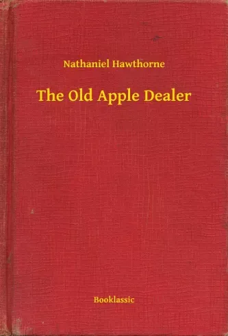 Vásárlói kedvenc The Old Apple Dealer - E-könyv