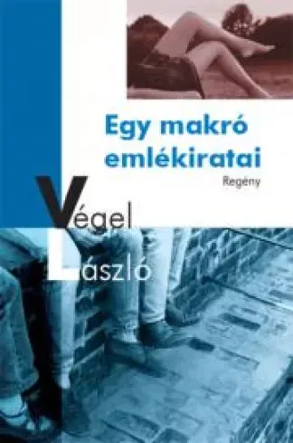 Egy makró emlékiratai - E-könyv Akciós ár