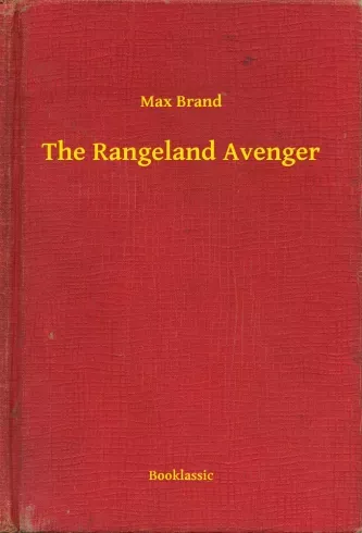 Legjobb ár The Rangeland Avenger - E-könyv