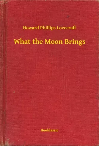 Legkelendőbb What the Moon Brings - E-könyv