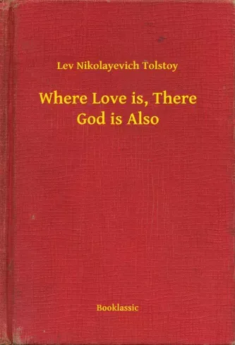 Expressz szállítás Where Love is, There God is Also - E-könyv