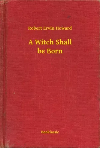 Gyors kiszállítás A Witch Shall be Born - E-könyv