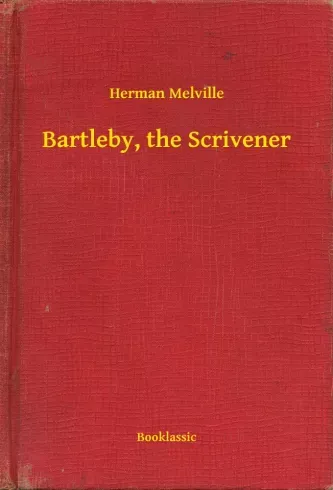 Szezonális akció Bartleby, the Scrivener - E-könyv
