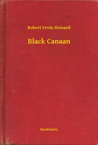 Kihagyhatatlan ajánlat Black Canaan - E-könyv