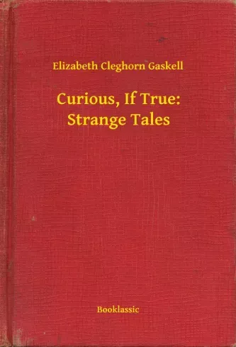Curious, If True: Strange Tales - E-könyv Utolsó esély