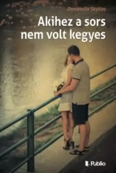 Vásárlói kedvenc Akihez a sors nem volt kegyes - E-könyv