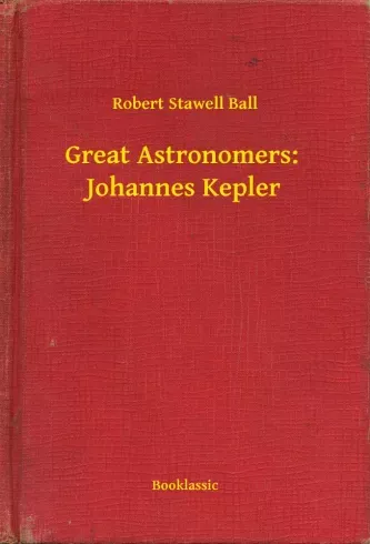 Ajánlat Great Astronomers: Johannes Kepler - E-könyv