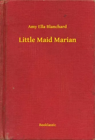 Árcsökkenés Little Maid Marian - E-könyv