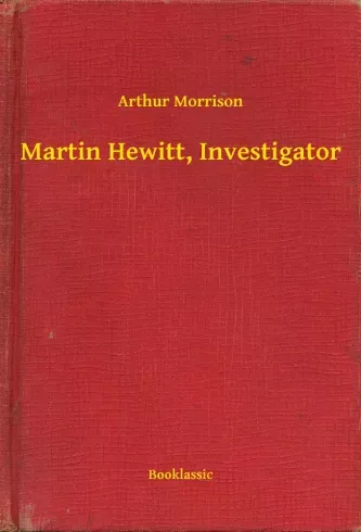 Prémium Martin Hewitt, Investigator - E-könyv