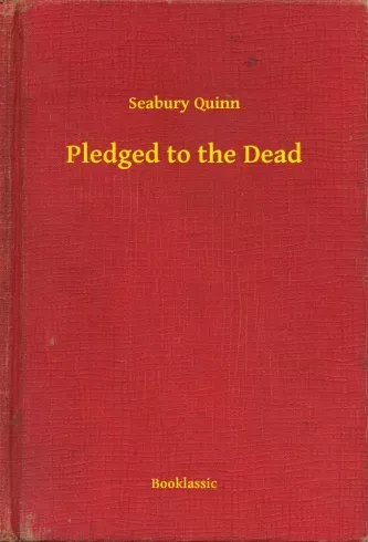 Expressz kézbesítés Pledged to the Dead - E-könyv
