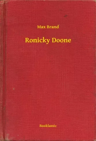 Ronicky Doone - E-könyv Kihagyhatatlan ajánlat