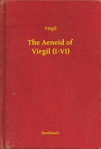 Korlátozott ajánlat The Aeneid of Virgil (I-VI) - E-könyv